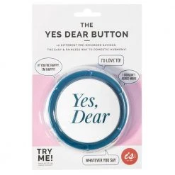 IsAlbi The 'Yes Dear' Spousal Bliss Button