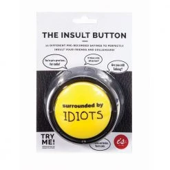 IsAlbi Novelty Buttons The Insult Novelty Button | 10 Hilarious Insults!