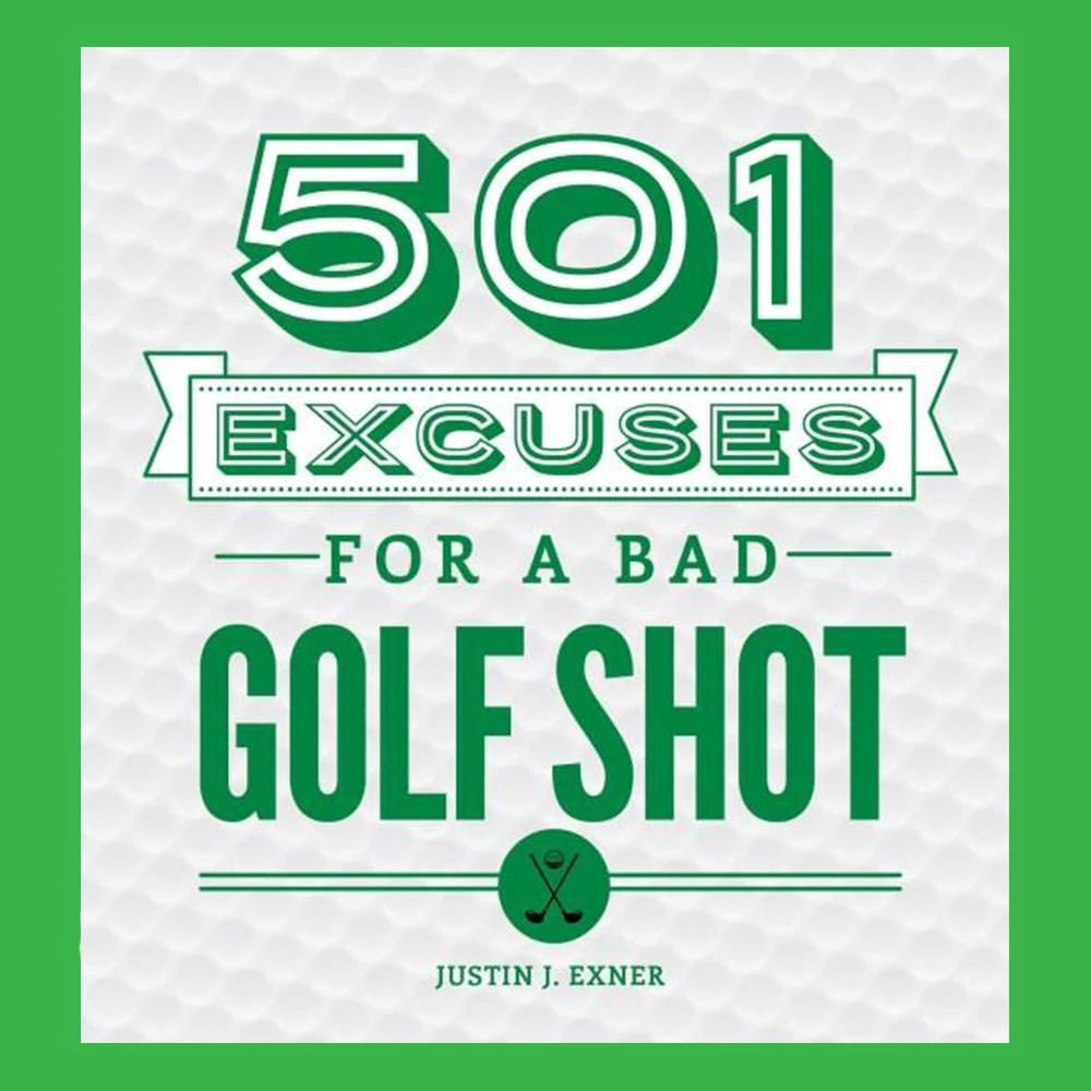 Brumby Sunstate 501 Excuses For A Bad Golf Shot Book 1 Brumby Sunstate 501 Excuses For A Bad Golf Shot Book