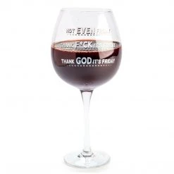 Mdi Giant Products Not Friday Oversized Wine Glass - Holds Full Bottle