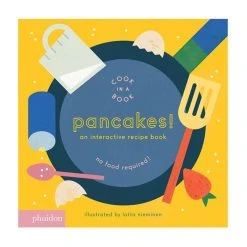 UNTIL Pancakes! Interactive Kids Recipe Book