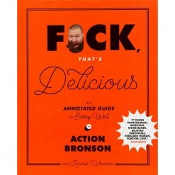 Brumby Sunstate F#ck, That's Delicious - An Annotated Guide To Eating Well Mens Novelty Gifts